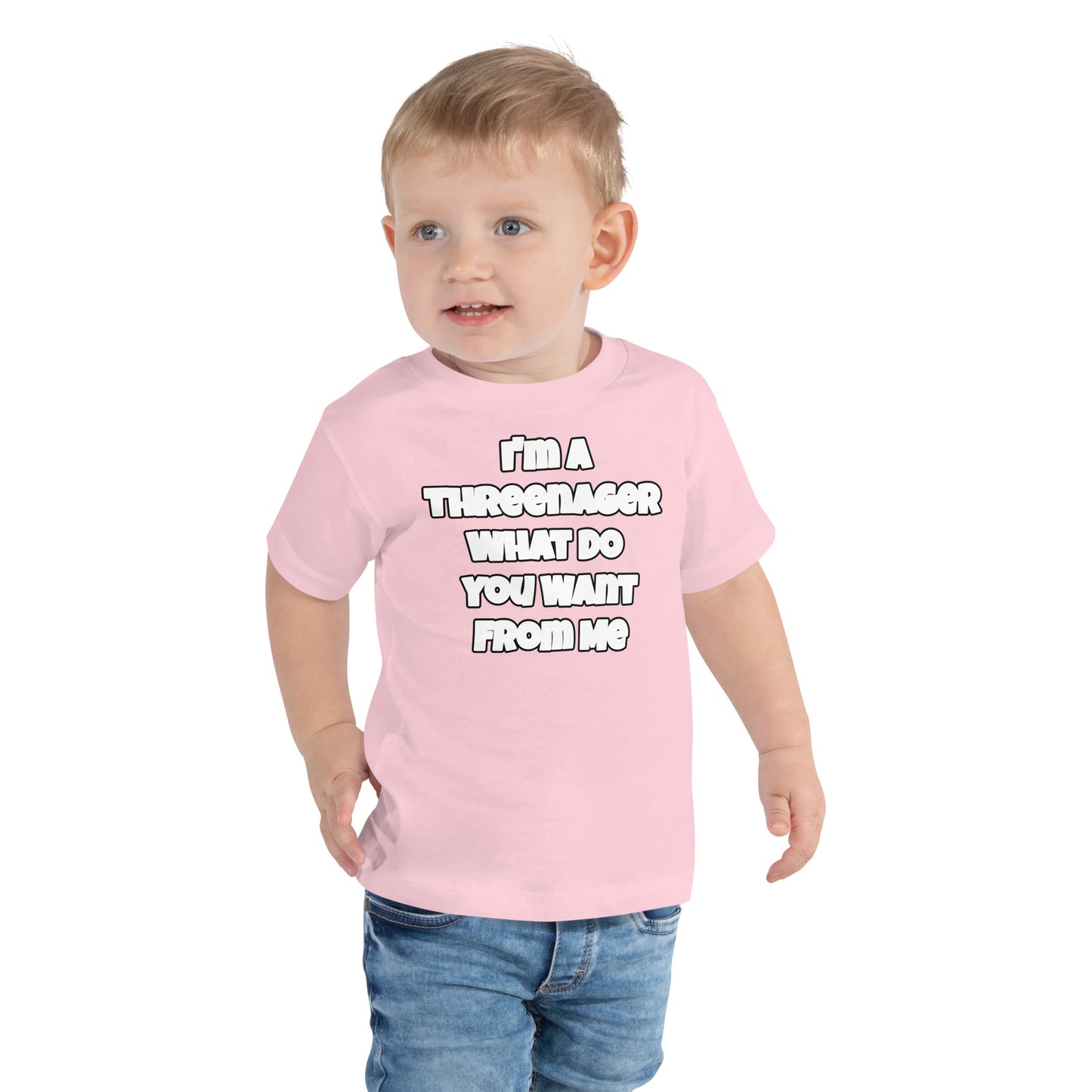 I'm a Threenager What Do You Want From Me Toddler Short Sleeve Tee