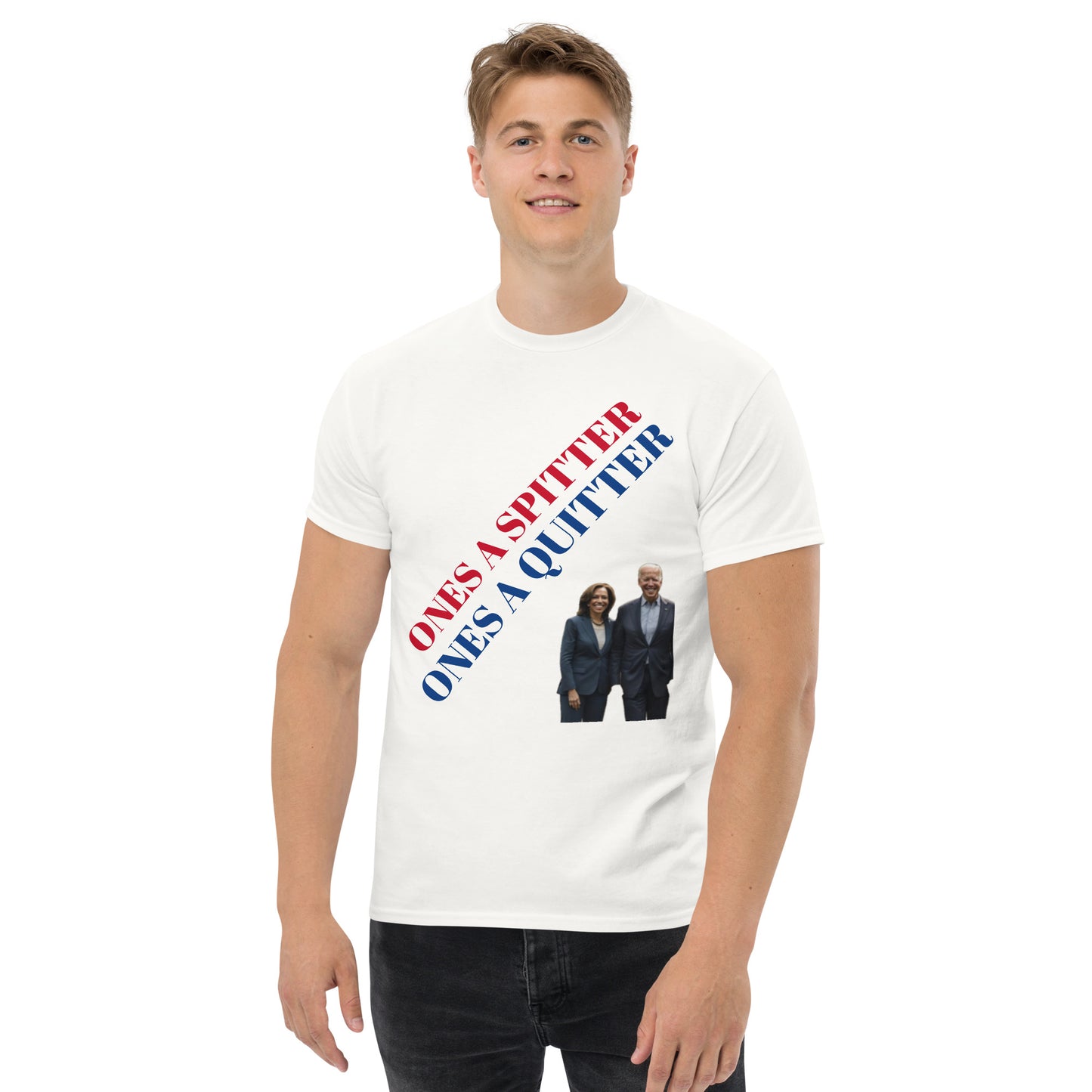 Ones a Quitter, Ones a Spitter Unisex classic tee