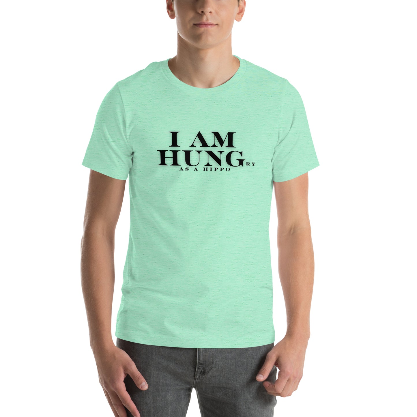 Hungry as a Hippo Unisex t-shirt