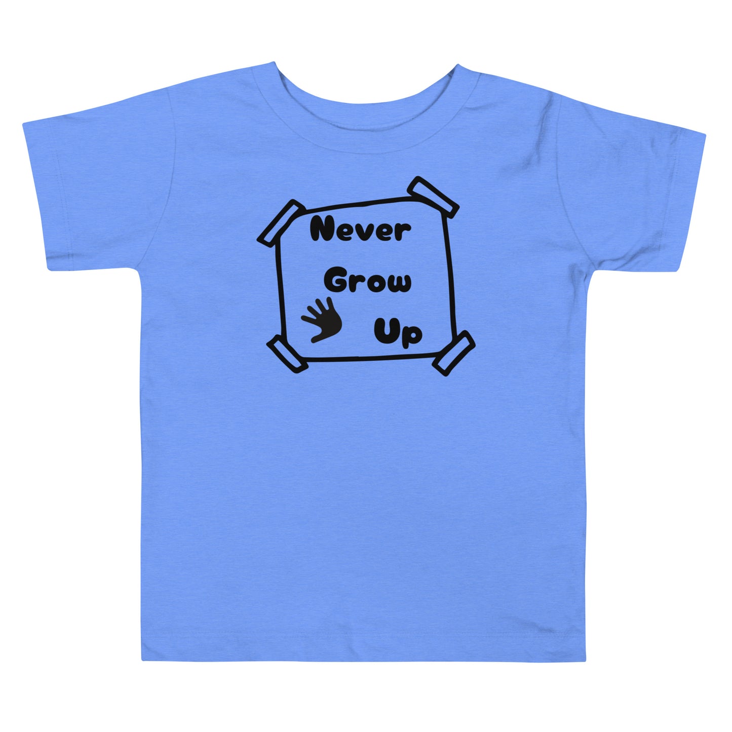 Never grow up Toddler Short Sleeve Tee