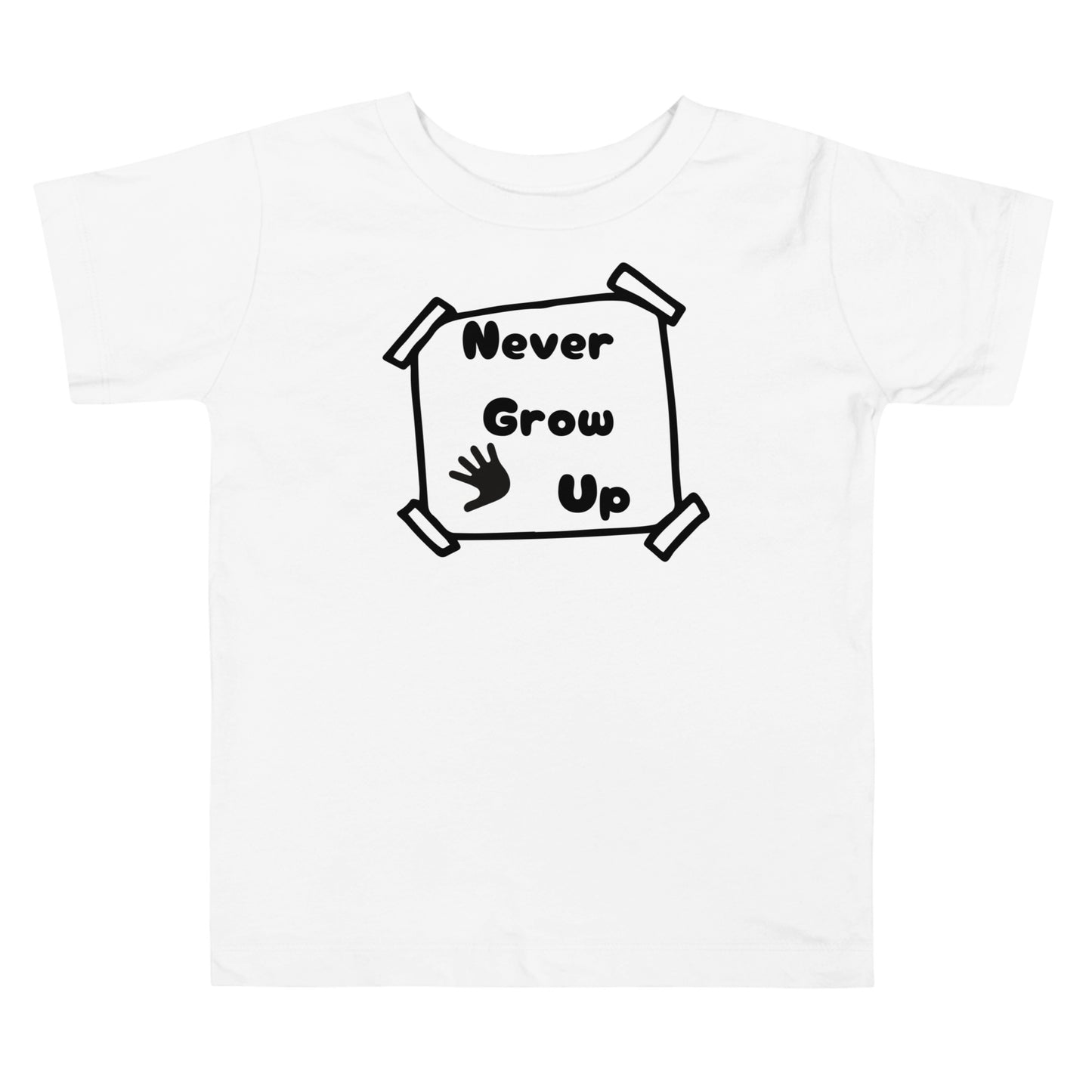 Never grow up Toddler Short Sleeve Tee