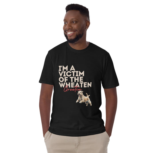 I'm a Victim of the Wheaton Greetin' Short-Sleeve Unisex T-Shirt