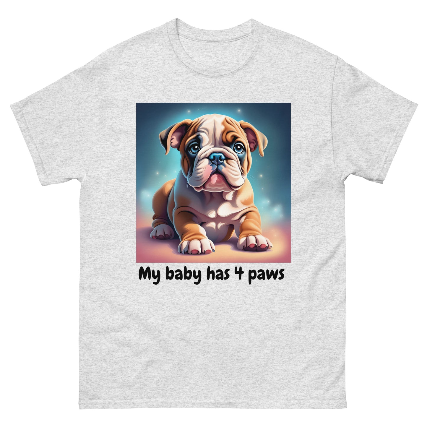 Bulldog - My Baby Has 4 Paws