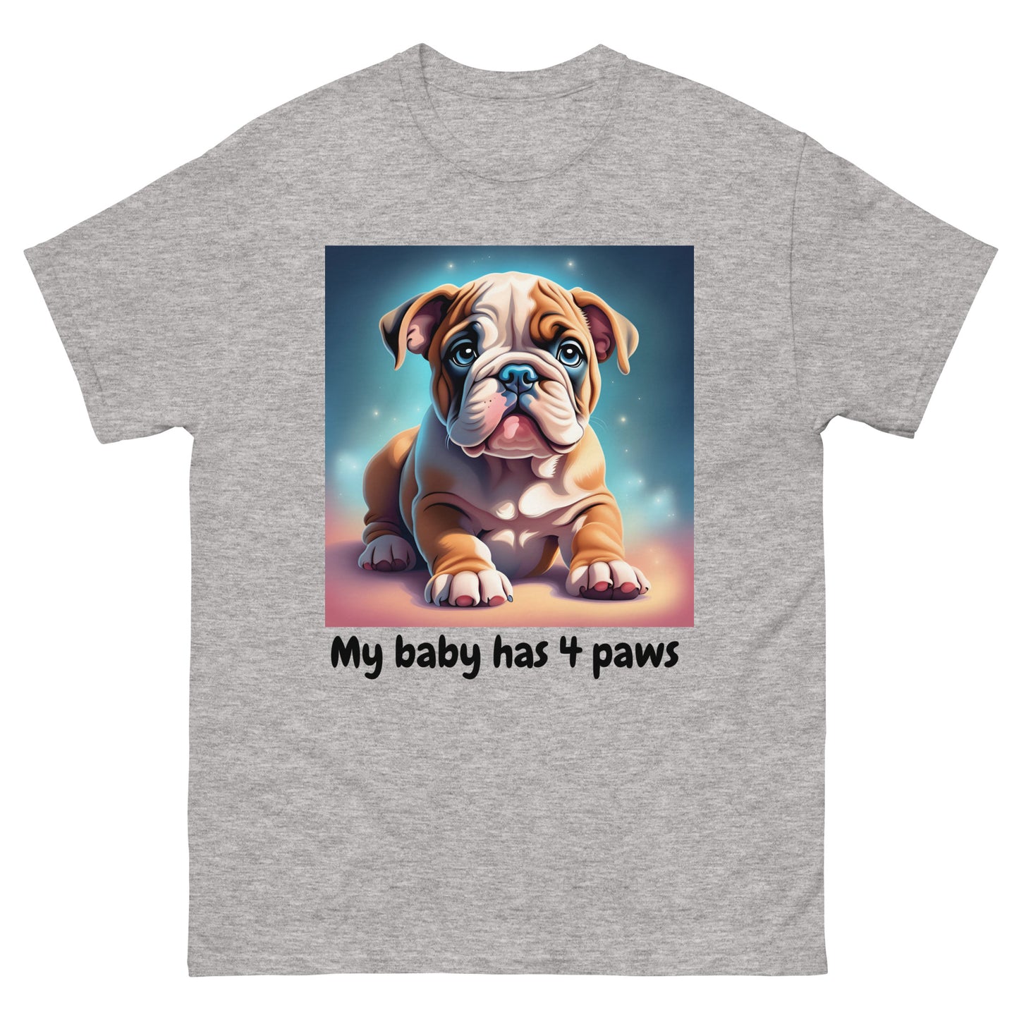 Bulldog - My Baby Has 4 Paws