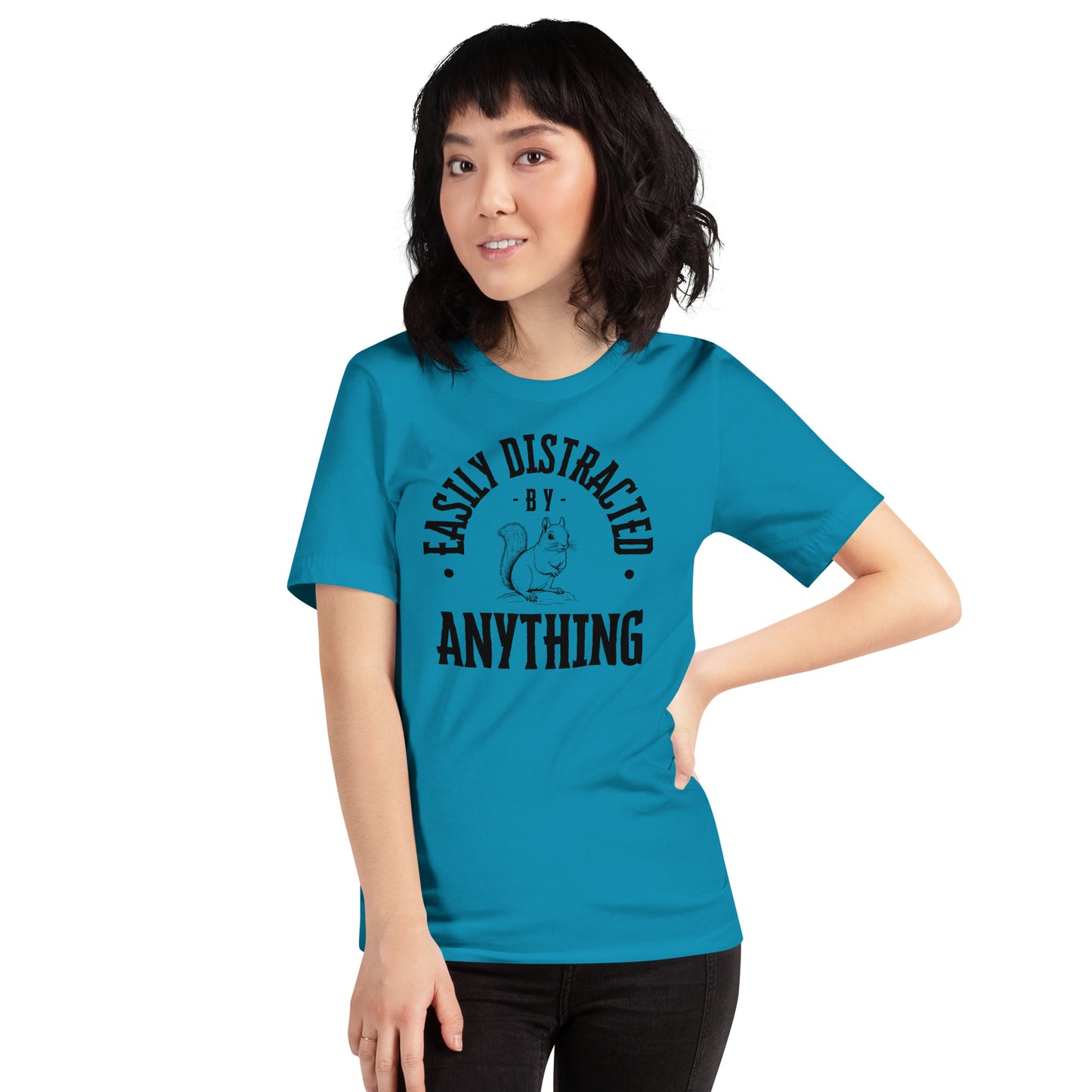 Easily Distracted By Anything Unisex t-shirt