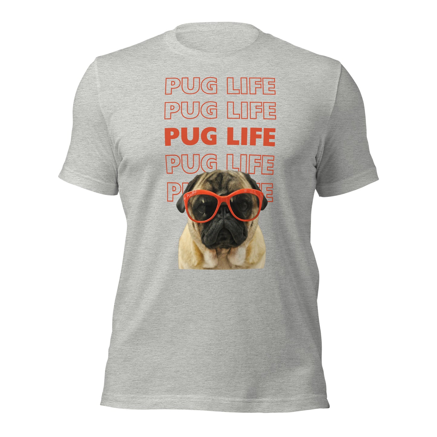 Pug Life Unisex t-shirt