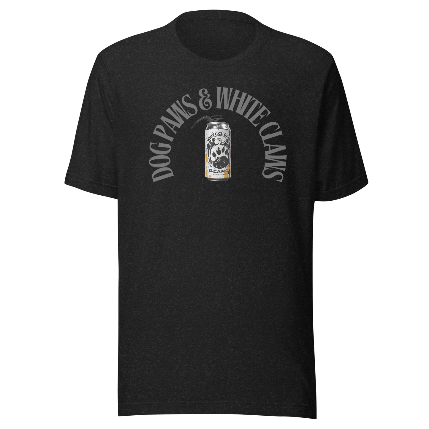 Dog Paws and White Claws Unisex t-shirt