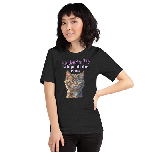 Wellness Tip Adopt All The Cats Unisex t-shirt