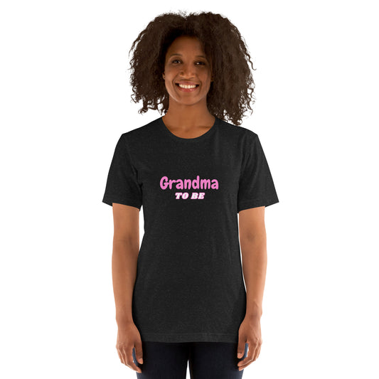 Grandma To Be Unisex t-shirt