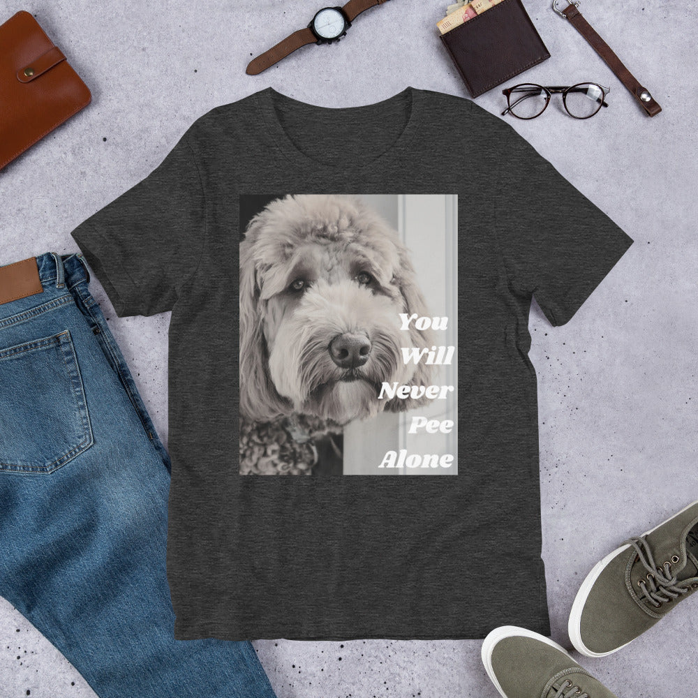 You Will Never Pee Alone Doodle Unisex t-shirt