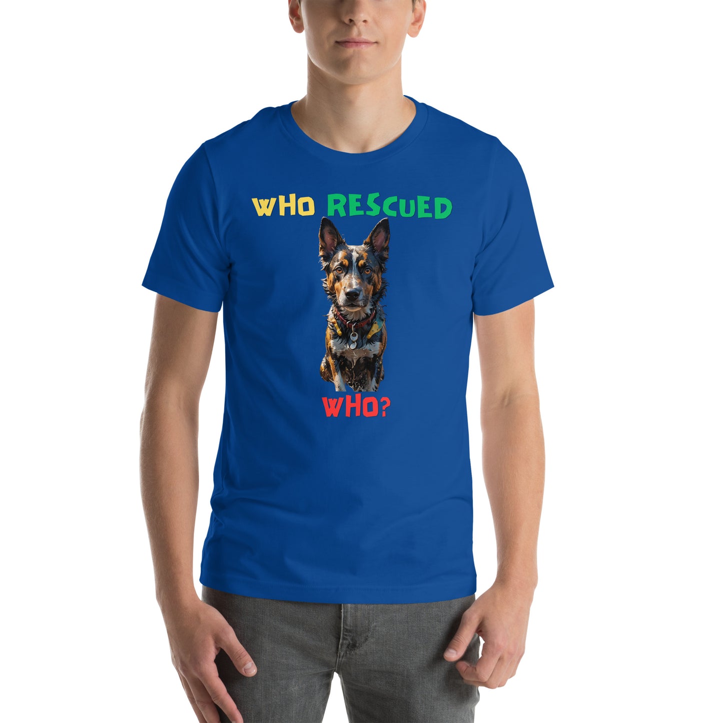 Who Rescued Who? Unisex t-shirt