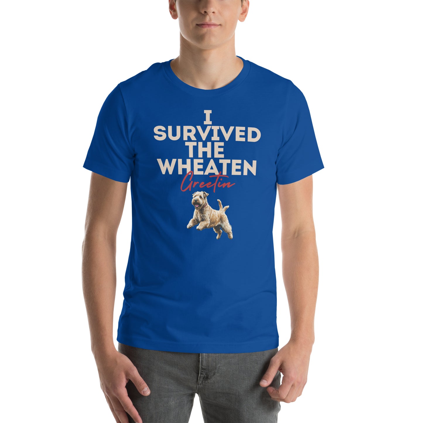 I Survived the Wheaton Greetin' Unisex t-shirt