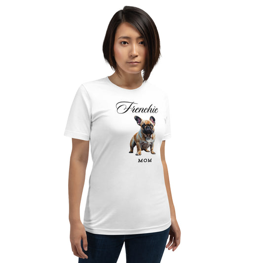 Frenchie Mom Unisex t-shirt