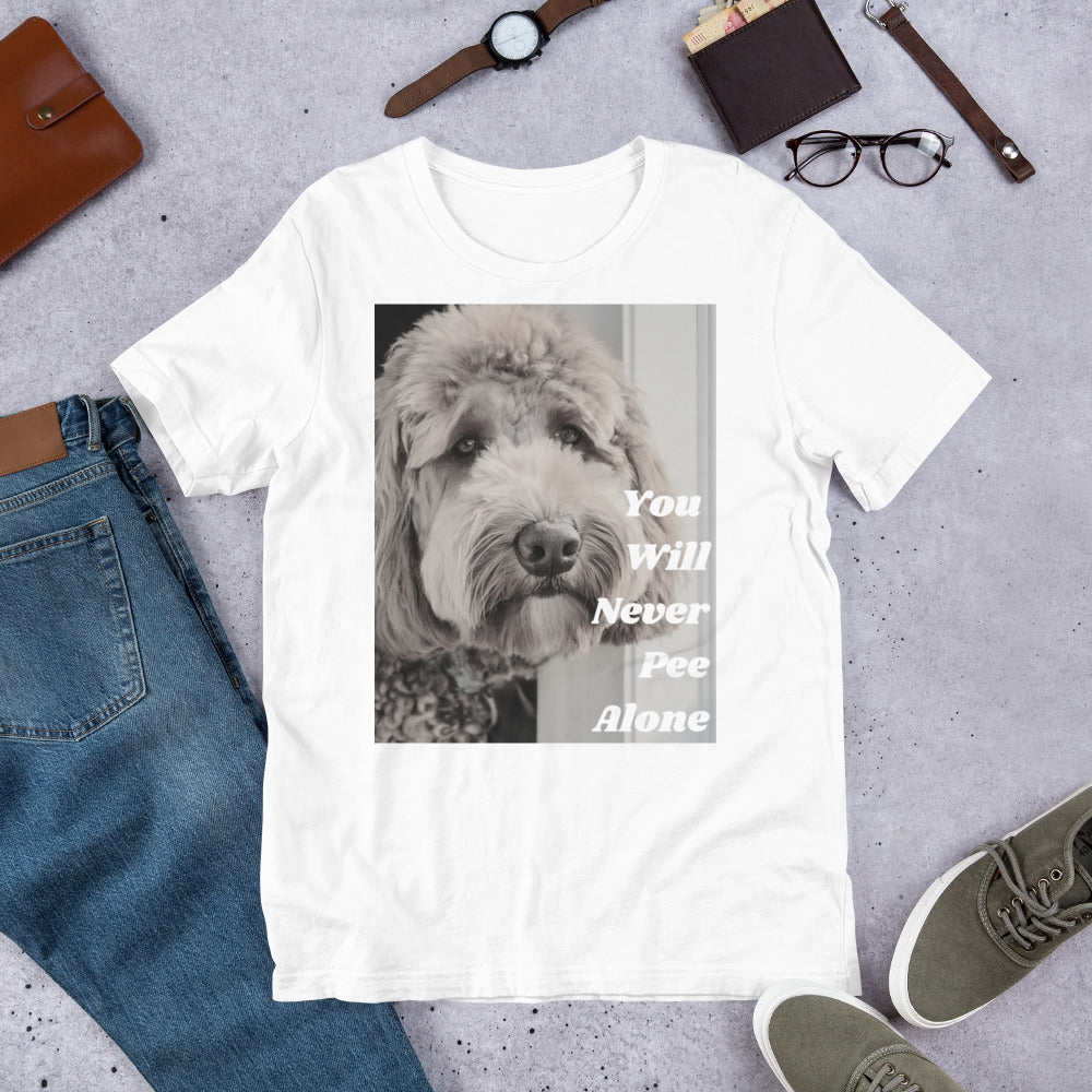 You Will Never Pee Alone Doodle Unisex t-shirt