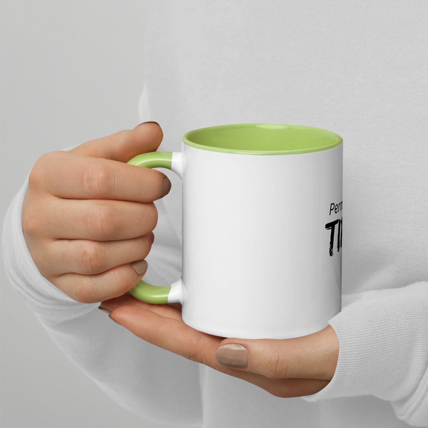 Permanently Tired  Mug with Color Inside Fun Present