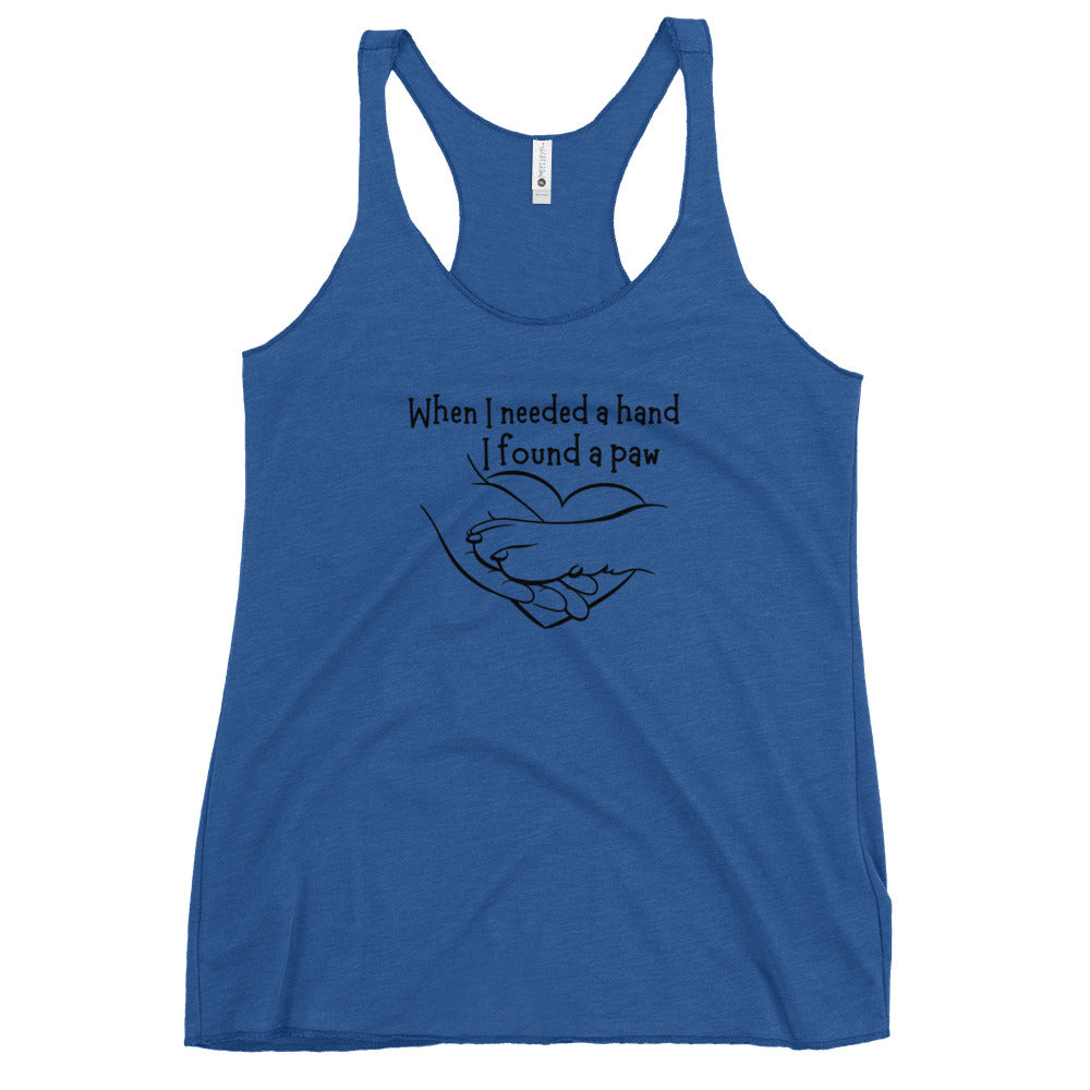 When I needed a hand I found a paw Women's Racerback Tank